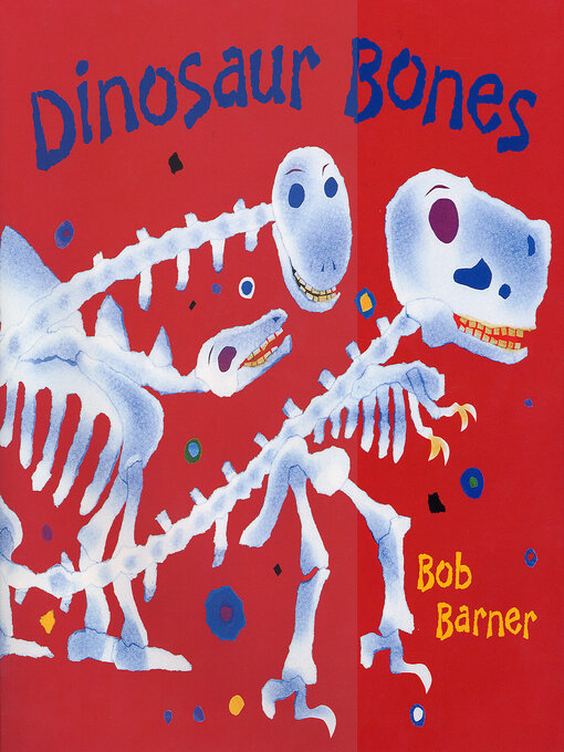 Title details for Dinosaur Bones by Bob Barner - Available